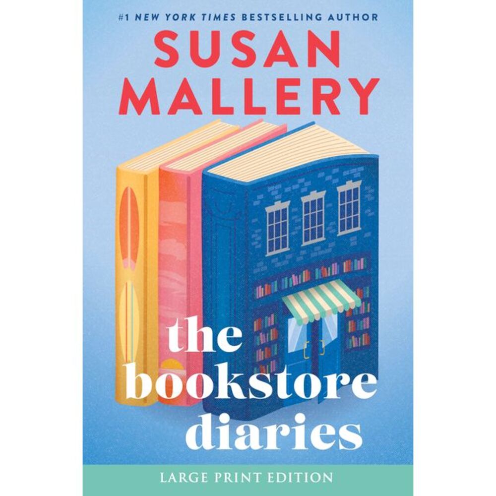 The Bookstore Diaries: A Novel of Secrets, Drama and Second Chance Love -- Susan